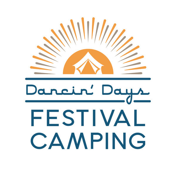 Dancin' Days Festival Camping